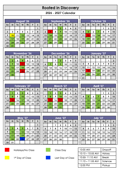 Rooted in Discovery 2026-2027 school year calendar, showing class days, holidays, the first and last day of class, and the daily schedule for each month from August 2026 through July 2027